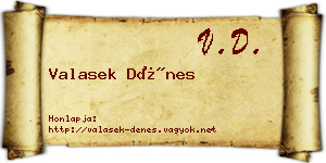 Valasek Dénes névjegykártya